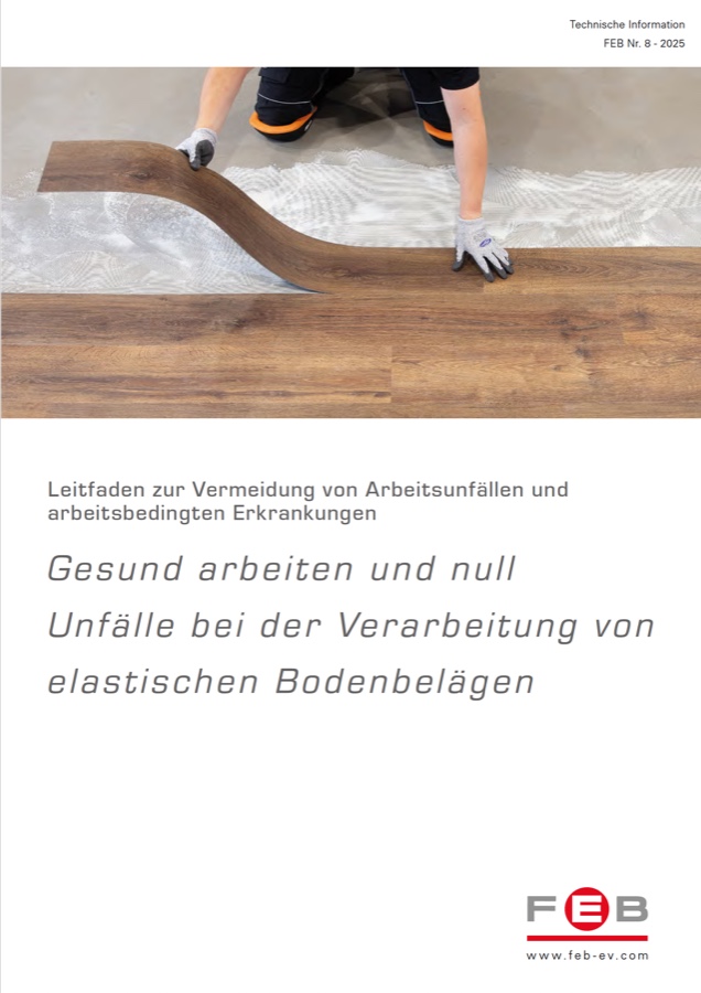 Neuer Leitfaden zur Vermeidung von Arbeitsunfällen FEB: Neuer Leitfaden zur Vermeidung von Arbeitsunfällen erschienen